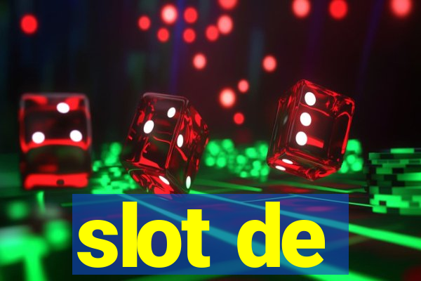 slot de