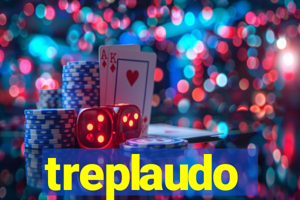 treplaudo