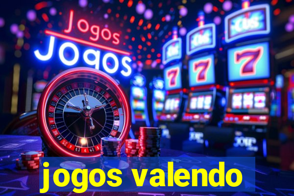 jogos valendo