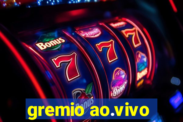 gremio ao.vivo