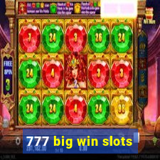 777 big win slots