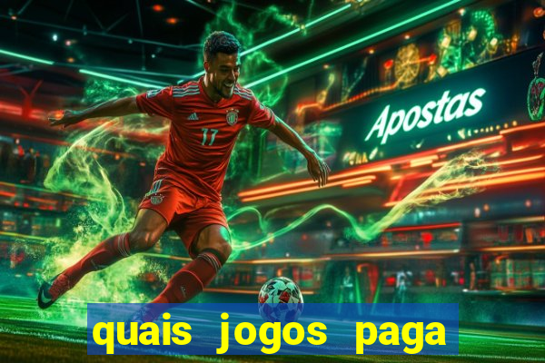 quais jogos paga de verdade