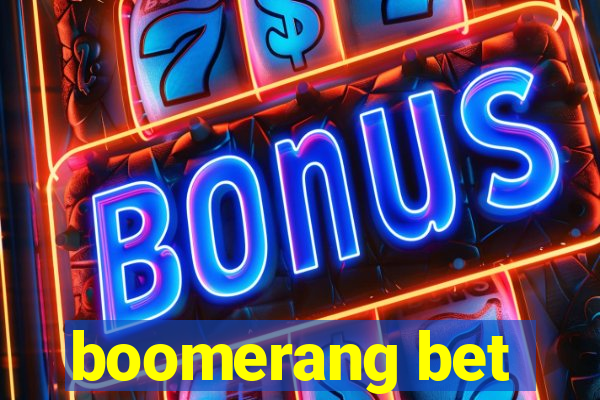 boomerang bet