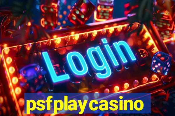 psfplaycasino