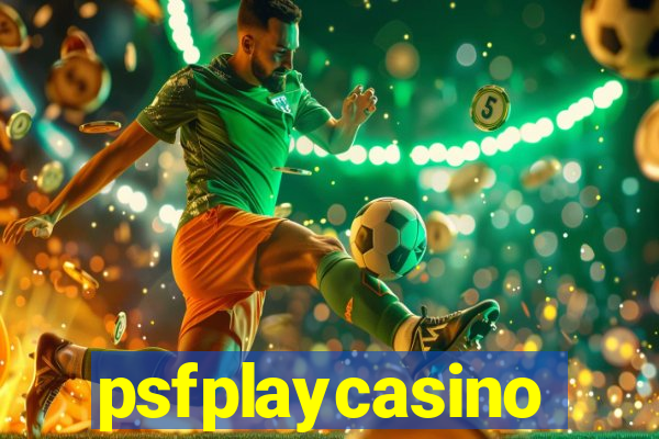 psfplaycasino