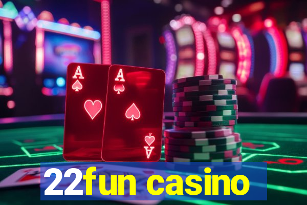 22fun casino