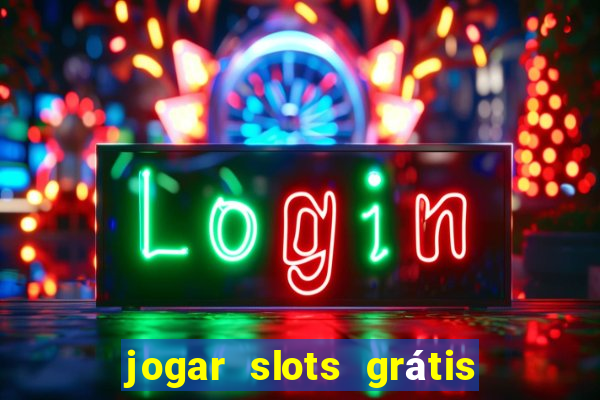 jogar slots grátis fortune tiger