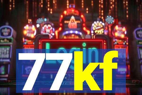 77kf