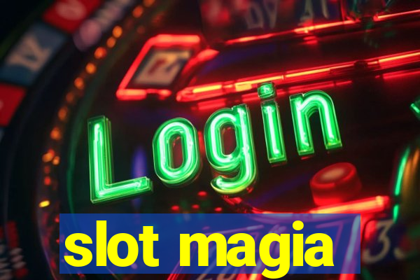 slot magia