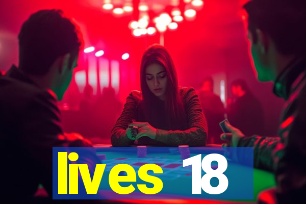 lives 18