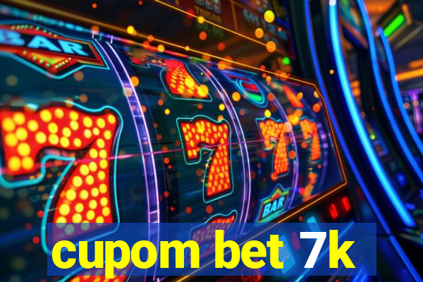 cupom bet 7k