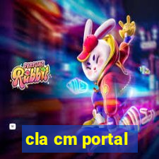 cla cm portal