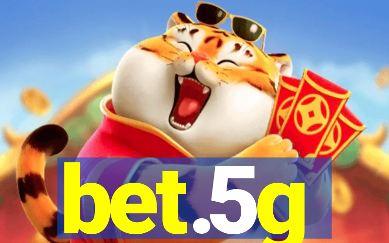 bet.5g