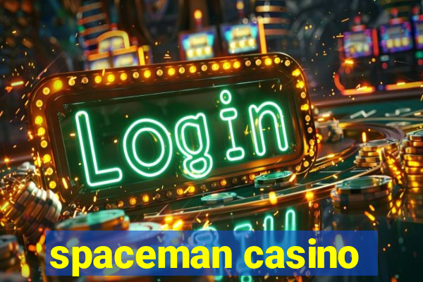 spaceman casino