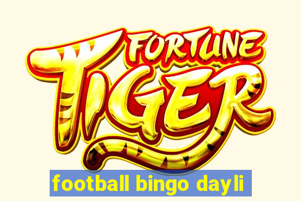 football bingo dayli