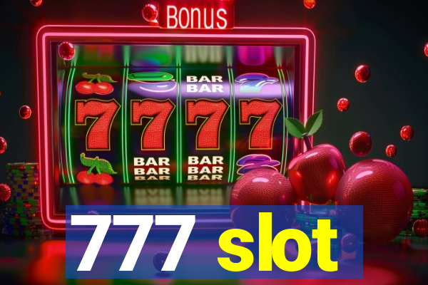 777 slot