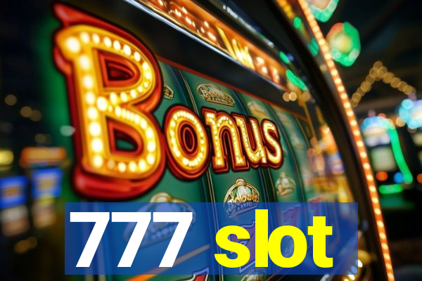 777 slot