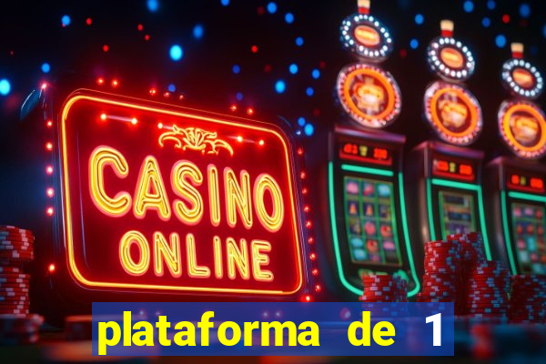 plataforma de 1 real cassino