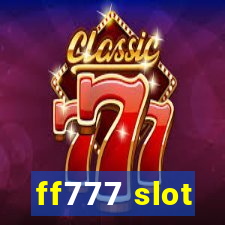 ff777 slot