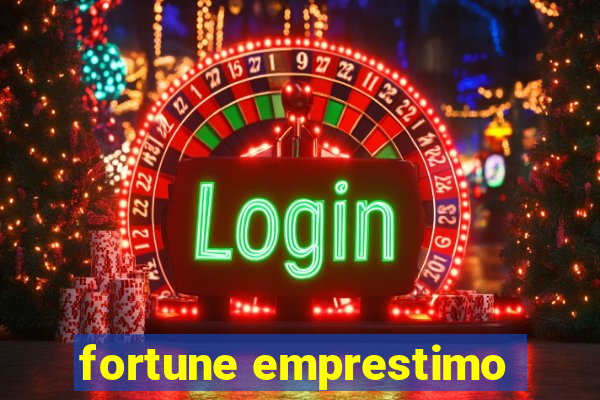 fortune emprestimo