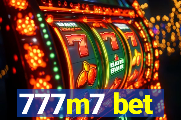 777m7 bet