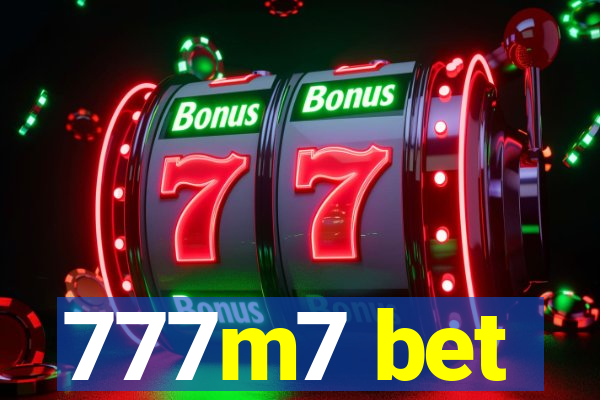 777m7 bet