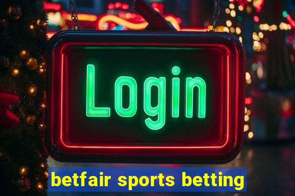 betfair sports betting