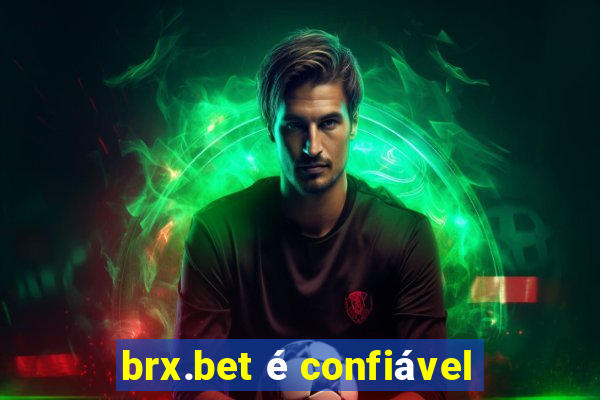 brx.bet é confiável