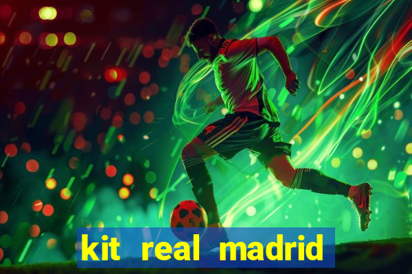 kit real madrid dls 18