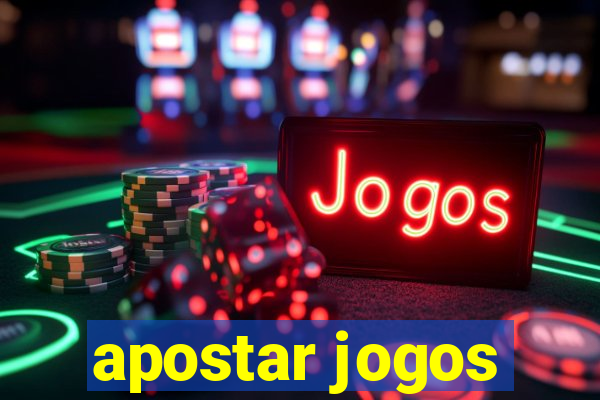 apostar jogos