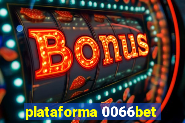 plataforma 0066bet