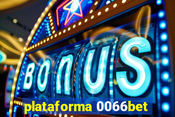 plataforma 0066bet