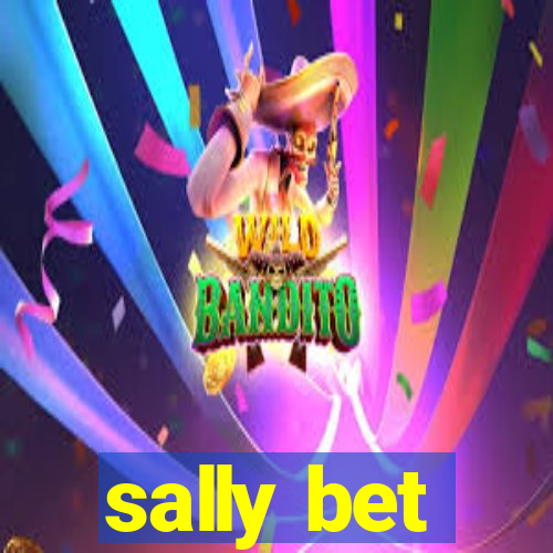 sally bet