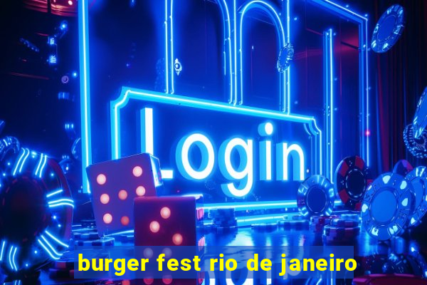 burger fest rio de janeiro