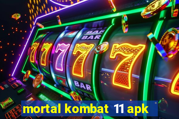 mortal kombat 11 apk