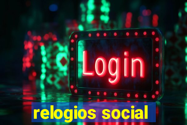 relogios social