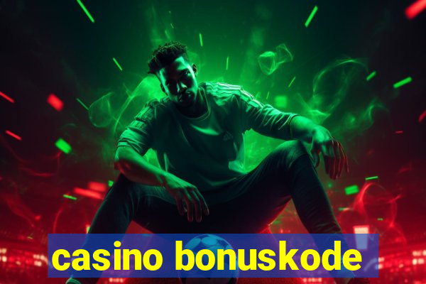 casino bonuskode