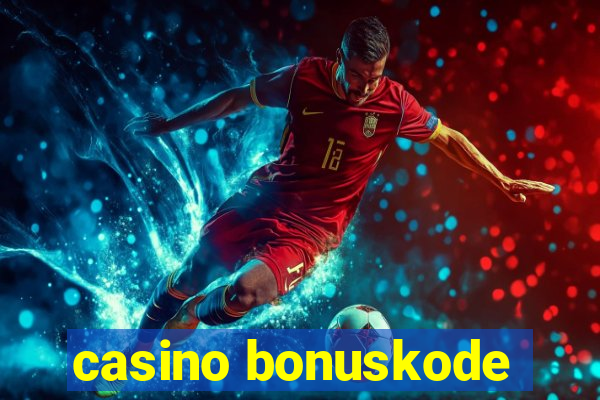 casino bonuskode