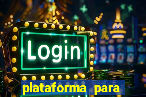 plataforma para jogos de apostas