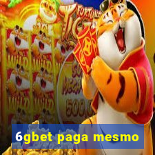 6gbet paga mesmo