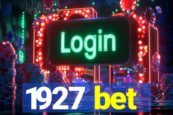 1927 bet