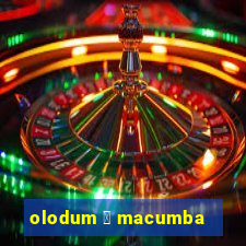 olodum 茅 macumba