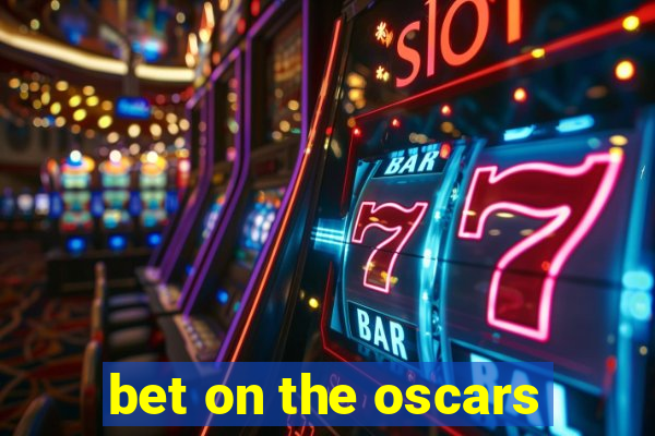 bet on the oscars