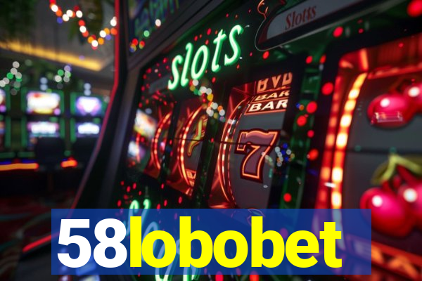 58lobobet