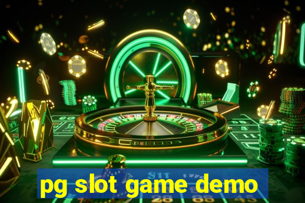 pg slot game demo