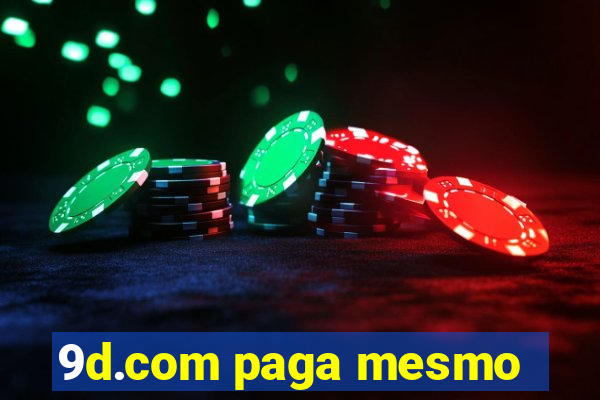 9d.com paga mesmo