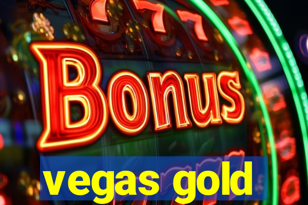 vegas gold