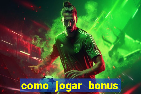 como jogar bonus cassino 1win