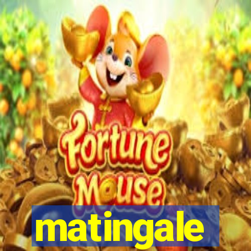 matingale