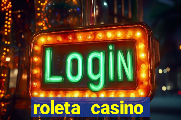 roleta casino online gratis